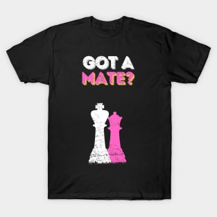 Got a mate? T-Shirt